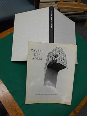 Seller image for Zauber der Adria. Text: Jacques Chessex. [Aus dem Franzsischen ins Deutsche bersetzt von Brigitte Altenau]. for sale by Galerie  Antiquariat Schlegl