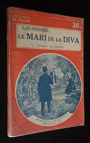 Bild des Verkufers fr Le Mari de la Diva zum Verkauf von Abraxas-libris