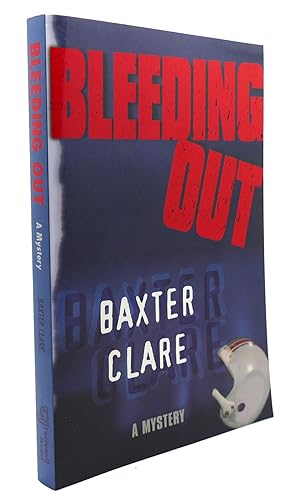 Image du vendeur pour BLEEDING OUT mis en vente par Rare Book Cellar