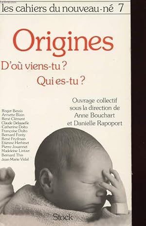 Bild des Verkufers fr ORIGINES D'OU VIENS-TU , QUI ES-TU ? zum Verkauf von Le-Livre