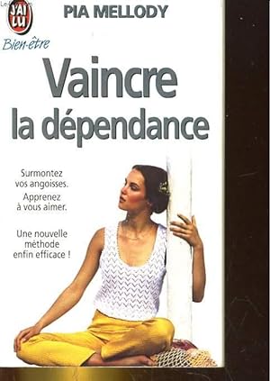 Image du vendeur pour VAINCRE LA DEPENDANCE mis en vente par Le-Livre