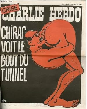 Imagen del vendedor de CHARLIE HEBDO N249 - CHIRAC VOIT LE BOUT DU TUNNEL a la venta por Le-Livre