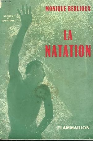 Bild des Verkufers fr LA NATATION. zum Verkauf von Le-Livre