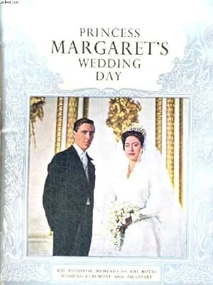 Bild des Verkufers fr HER ROYAL HIGHNESS THE PRINCESS MARGARET'S WEDDING DAY zum Verkauf von Le-Livre