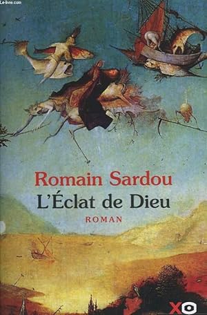 Image du vendeur pour L'ECLAT DE DIEU OU LE ROMAN DU TEMPS. mis en vente par Le-Livre