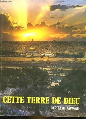Seller image for CETTE TERRE DE DIEU for sale by Le-Livre