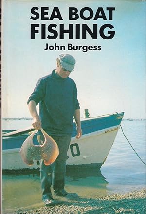 Bild des Verkufers fr SEA BOAT FISHING: A MANUAL FOR BEGINNERS. By John Burgess. zum Verkauf von Coch-y-Bonddu Books Ltd