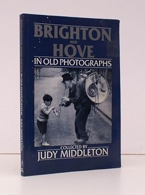 Immagine del venditore per Brighton and Hove in Old Photographs. NEAR FINE COPY venduto da Island Books