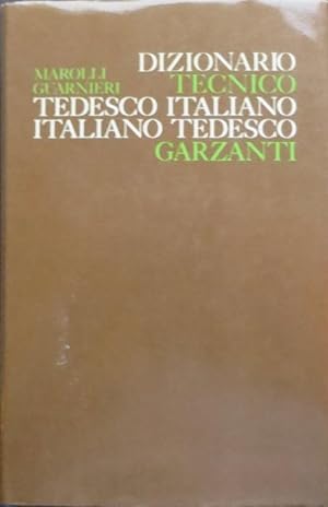 Imagen del vendedor de Dizionario tecnico tedesco-italiano italiano-tedesco.: 3. ed. a la venta por Studio Bibliografico Adige