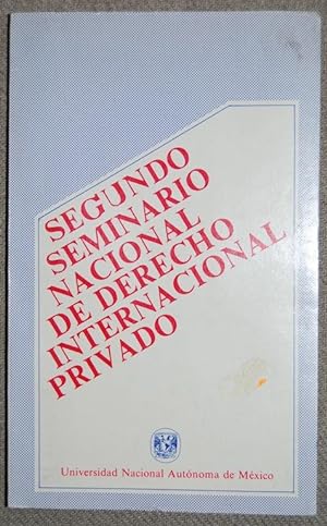 Imagen del vendedor de SEGUNDO SEMINARIO NACIONAL DE DERECHO INTERNACIONAL PRIVADO a la venta por Fbula Libros (Librera Jimnez-Bravo)