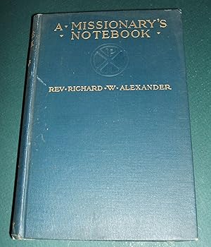 Seller image for A Missionary's Notebook for sale by biblioboy