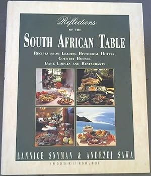 Seller image for Reflections of the South African Table for sale by Chapter 1