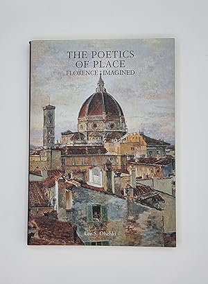 Seller image for THE POETICS OF PLACE. FLORENCE IMAGINED for sale by Green Ink Booksellers