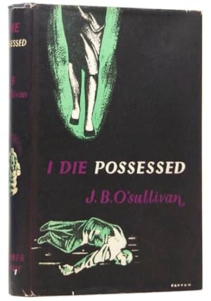 Immagine del venditore per I Die Possessed venduto da Adrian Harrington Ltd, PBFA, ABA, ILAB