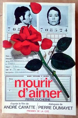 Image du vendeur pour Mourir D'Aimer. mis en vente par librairie sciardet