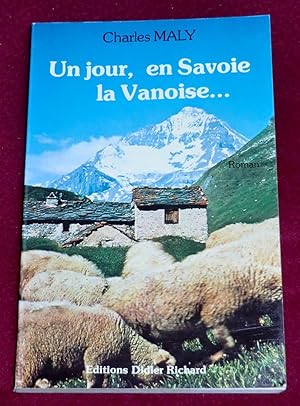 Bild des Verkufers fr UN JOUR , EN SAVOIE , LA VANOISE zum Verkauf von LE BOUQUINISTE