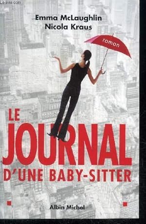 Image du vendeur pour NANNY, JOURNAL D'UNE BABY-SITTER mis en vente par Le-Livre