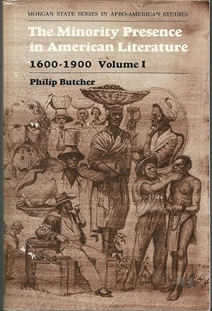 Seller image for The Minority Presence in American Literature, 1600-1900: A Reader and Course Guide (Volume I) (Morgan State Series in Afro-American Studies) for sale by Dorley House Books, Inc.
