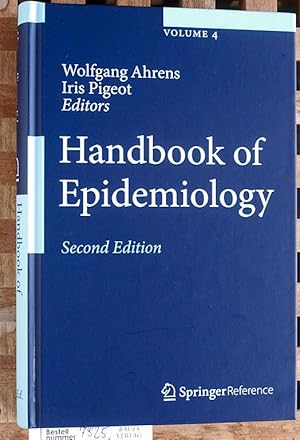 Seller image for Handbook of Epidemiology. Volume 4. Springer Reference for sale by Baues Verlag Rainer Baues 