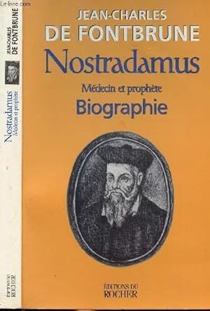 Imagen del vendedor de NOSTRADAMUS - MEDECIN ET PROPHETE a la venta por Le-Livre