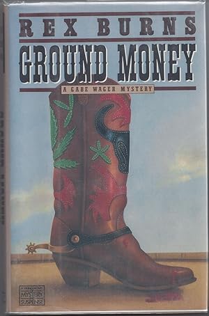 Seller image for Ground Money for sale by Brenner's Collectable Books ABAA, IOBA