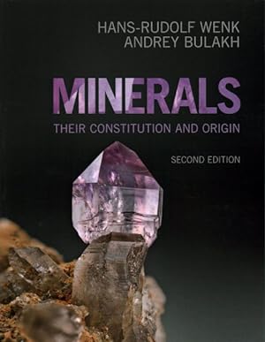 Imagen del vendedor de Minerals : Their Constitution and Origin a la venta por GreatBookPrices