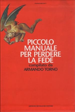 Immagine del venditore per Piccolo manuale per ritrovare la fede (2 volumi) venduto da Di Mano in Mano Soc. Coop