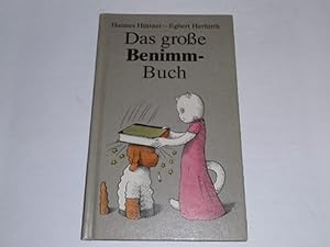 Das große Benimm-Buch.