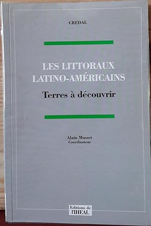 Les littoraux latino-Américains. Terres à découvrir