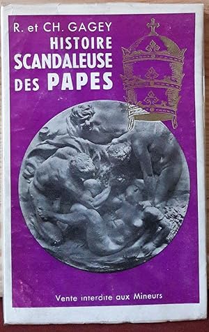 Histoire scandaleuse des papes