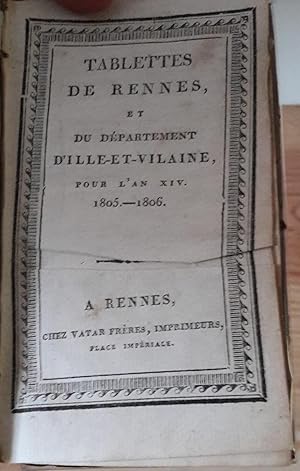 Tablette de Rennes et du département d'Ille et Vilaine pour l'an XIV 1805-1806