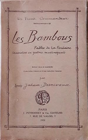 Les bambous. Fables de La Fontaine travesties en patois martiniquais