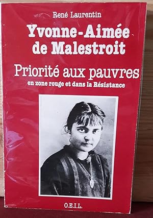 Yvonne-Aimée de Malestroit. Priorité aux pauvres en zone rouge et dans la résistance