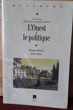 L'Ouest et le politique