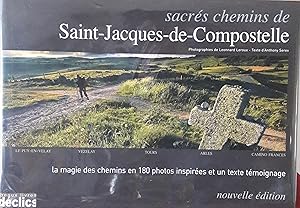 Sacrés chemins de Saint Jacques de Compostelle