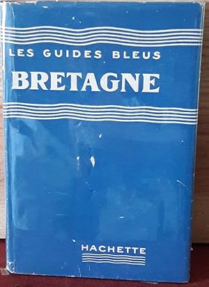 Les guides bleus : BRETAGNE