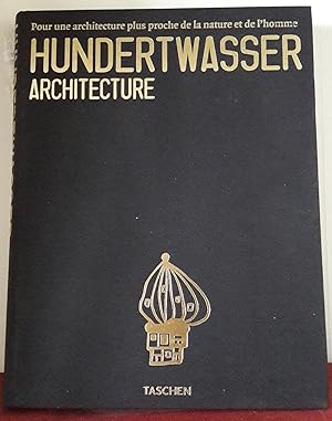 Pour une architecture plus proche et la nature et de l'homme. Hundertwasser Architecture