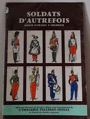 Soldats d'autrefois