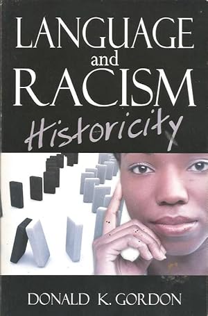 Language and Racism - Historicity