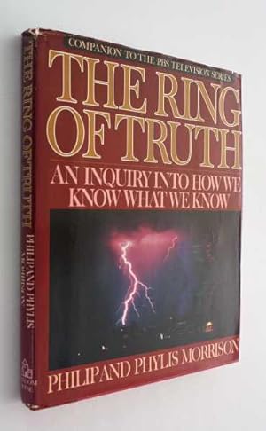 Bild des Verkufers fr The Ring of Truth: An Inquiry Into How We Know What We Know zum Verkauf von Cover to Cover Books & More