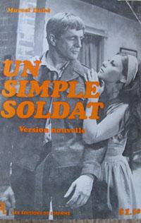 Seller image for Un Simple Soldat (Version Nouvelle) for sale by Livres Norrois