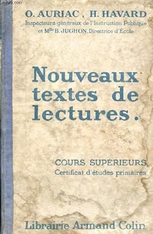 Imagen del vendedor de NOUVEAUX TEXTES DE LECTURES, COURS SUPERIEURS, C.E.P. a la venta por Le-Livre
