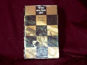 Seller image for Who Saw Him Die?; for sale by Wheen O' Books