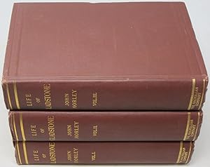 The Life of William Ewart Gladstone (Three Volume Set)