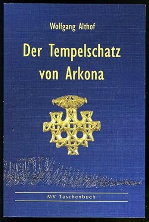 Bild des Verkufers fr Der Tempelschatz von Arkona. MV-Taschenbuch. zum Verkauf von Antiquariat Liberarius - Frank Wechsler