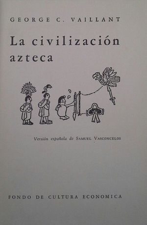 LA CIVILIZACIÓN AZTECA