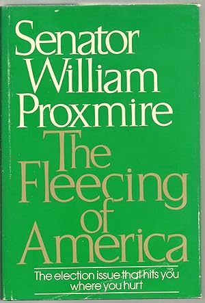 Seller image for The Fleecing of America for sale by Sabra Books