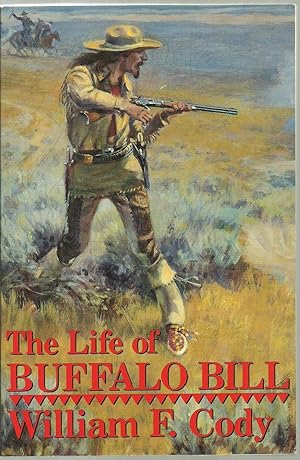 Seller image for The Life of Buffalo Bill for sale by Sabra Books