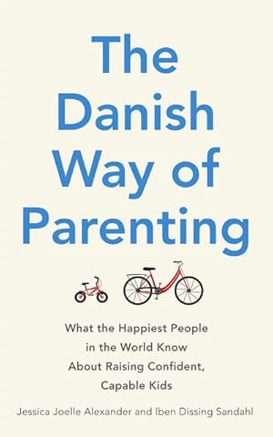 Imagen del vendedor de The Danish Way of Parenting a la venta por Rheinberg-Buch Andreas Meier eK