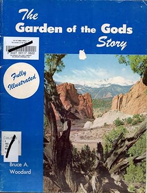 Seller image for The Garden of the Gods Story for sale by Clausen Books, RMABA